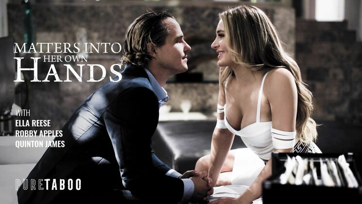 [PureTaboo] - Her Hands On Me - Quinton James - Ella Reese - Robby Apples