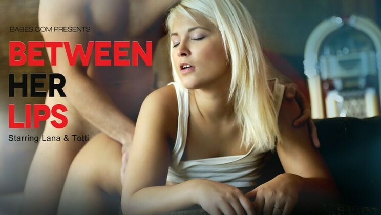 [Babes.com] - Couple Fucking In Missionary - Totti - Lana