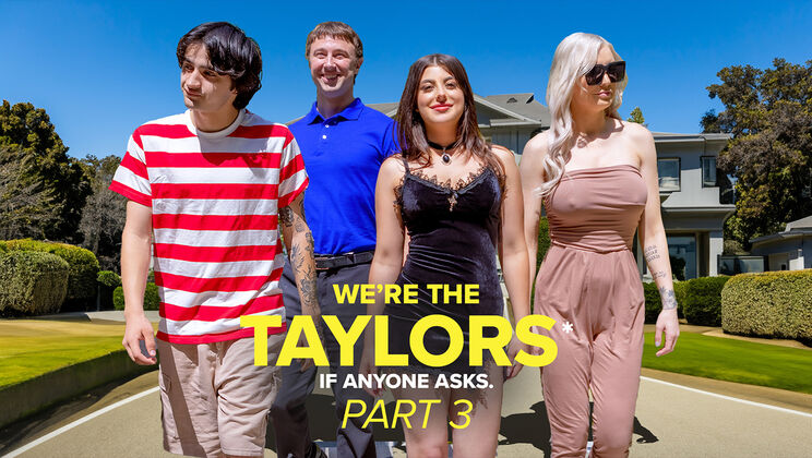[GotMylf] - The Taylors' Dirty Family Secret 3 - Kenzie Taylor - Chad Alva - Elias Cash - Whitney OC - Gal Ritchie