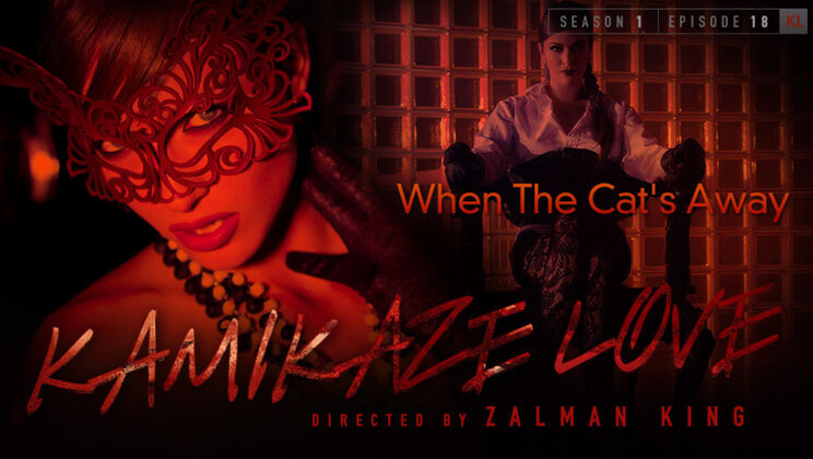 When Cats Are Away, Lust Stays