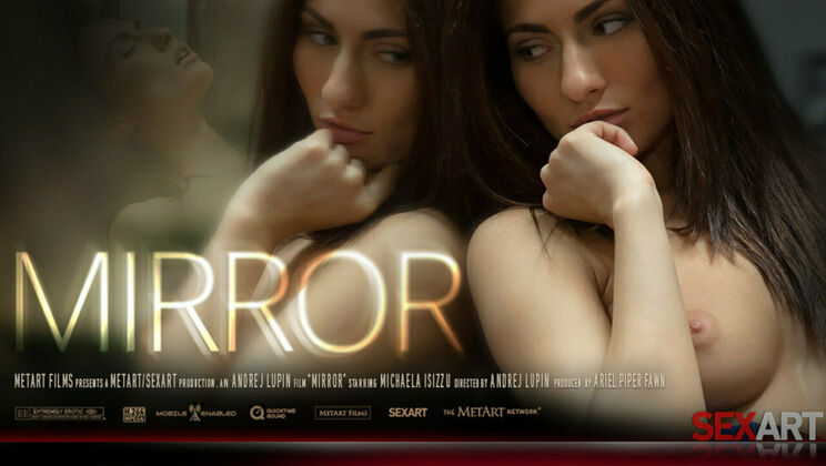 [SexArt] - Beautiful Sex: Mirror Edition - Michaela Isizzu