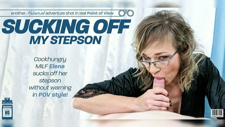 [Mature.nl] - Blonde Stepmom Elena's Bedroom Blowjob Surprise