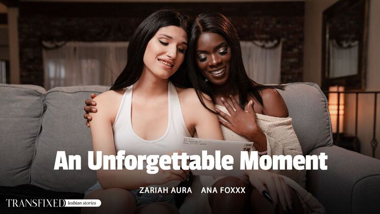[Transfixed] - Unforgettable Pussy Licking with Zariah Aura - Ana Foxxx - Zariah Aura