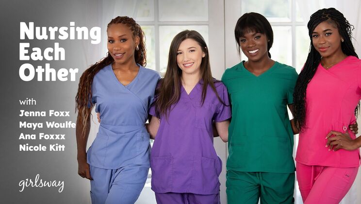 [Girlsway] - Big Tit Nurses Take Care - Jenna Foxx - Ana Foxxx - Maya Woulfe - Nicole Kitt
