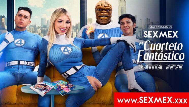 [SEXMEX] - Sizzling Foursome with Gatita Veve - gatita