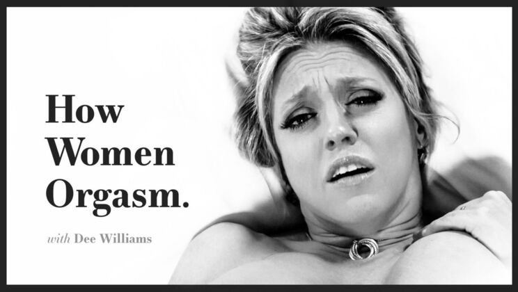 [AdultTimePilots] - How Women Orgasm: Blonde MILF Dee Williams Fingering & Sex Toys - Dee Williams